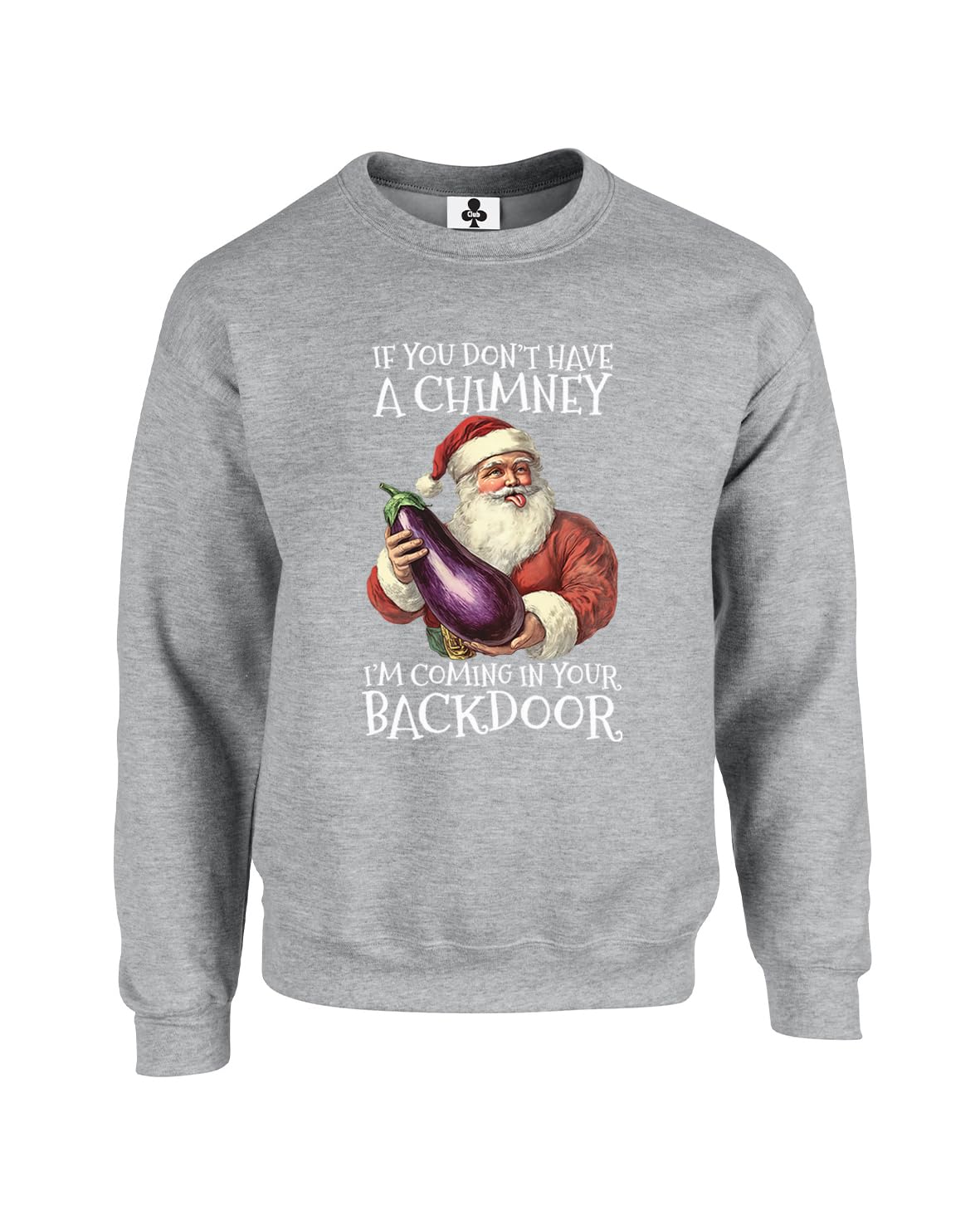 New Spirit Original Santa chimey joke, rude offensive christmas xmas festive fun joke humerous Unisex Funny Adults Sweatshirt Jumper Heather Grey