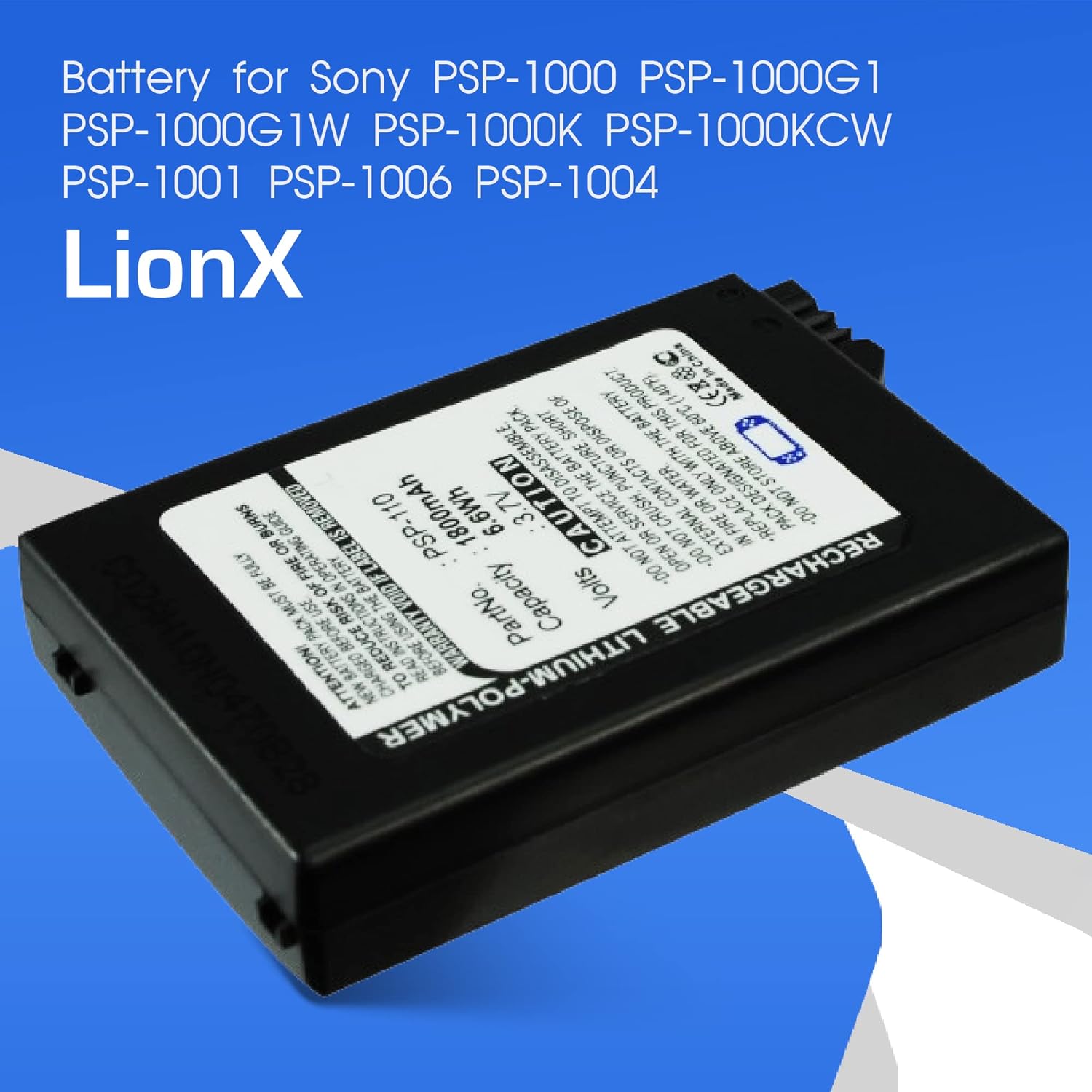 LIONX Battery for Fit Model PSP-1000 PSP-1000G1 PSP-1000G1W PSP-1000K PSP-1000KCW PSP-1001 PSP-1006 PSP-1004 Part Number PSP-110 1800mAh / 6.66Wh