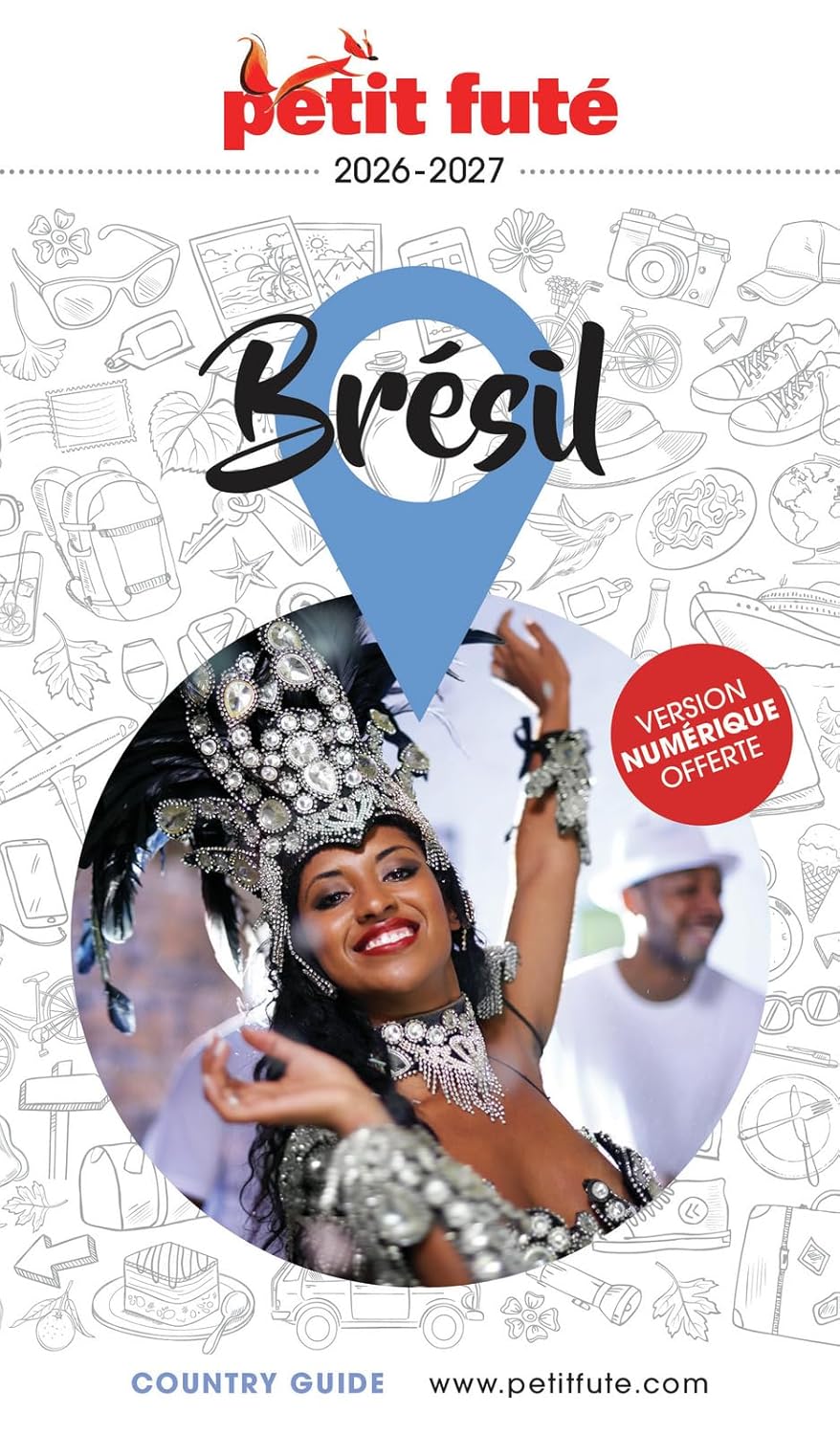 Guide Brésil 2026-2027 Petit Futé - Jean-Paul Labourdette, Dominique Auzias (2025)