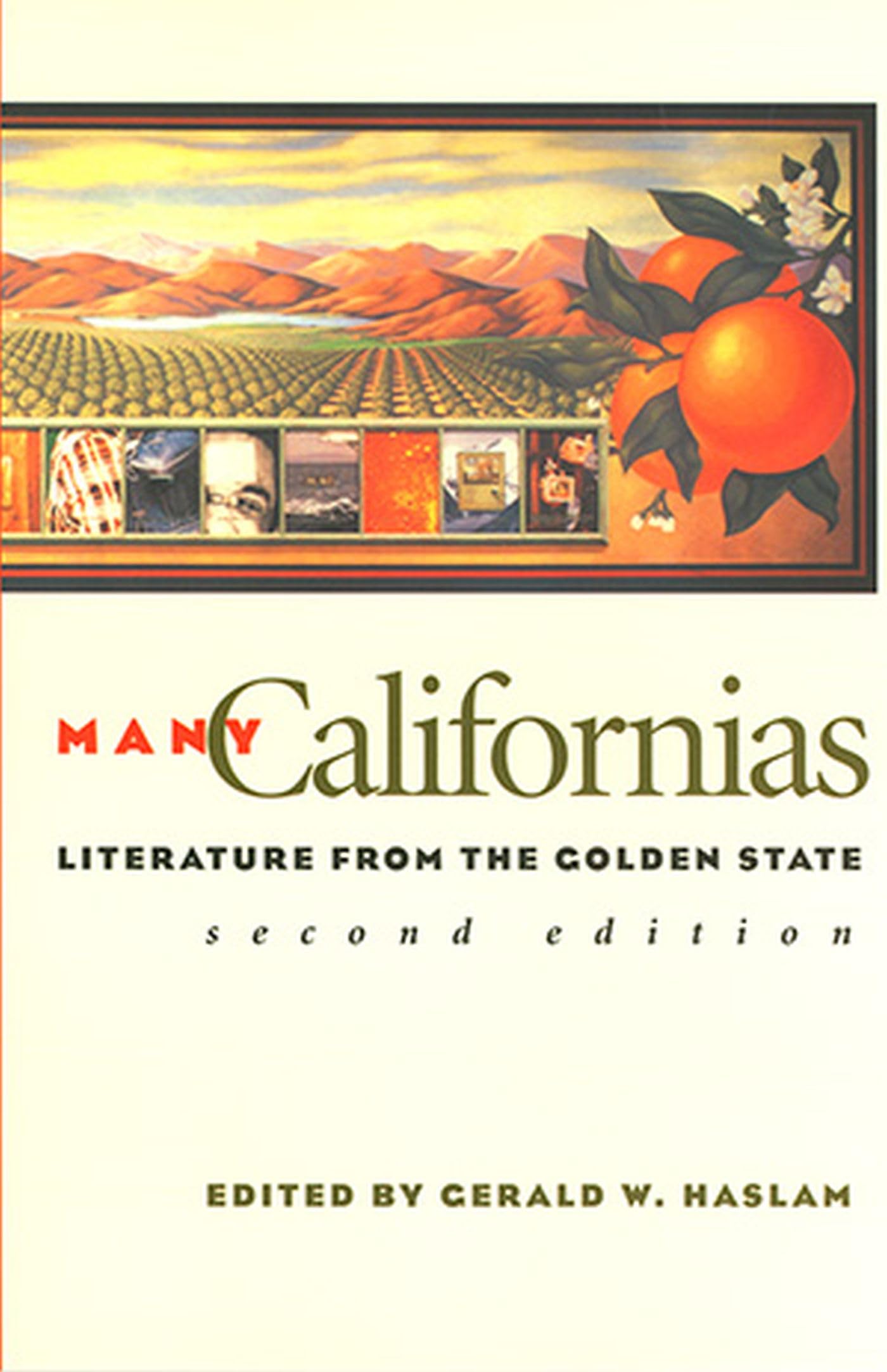 Many Californias: Literature from the Golden State (Western Literature and Fiction Series)
