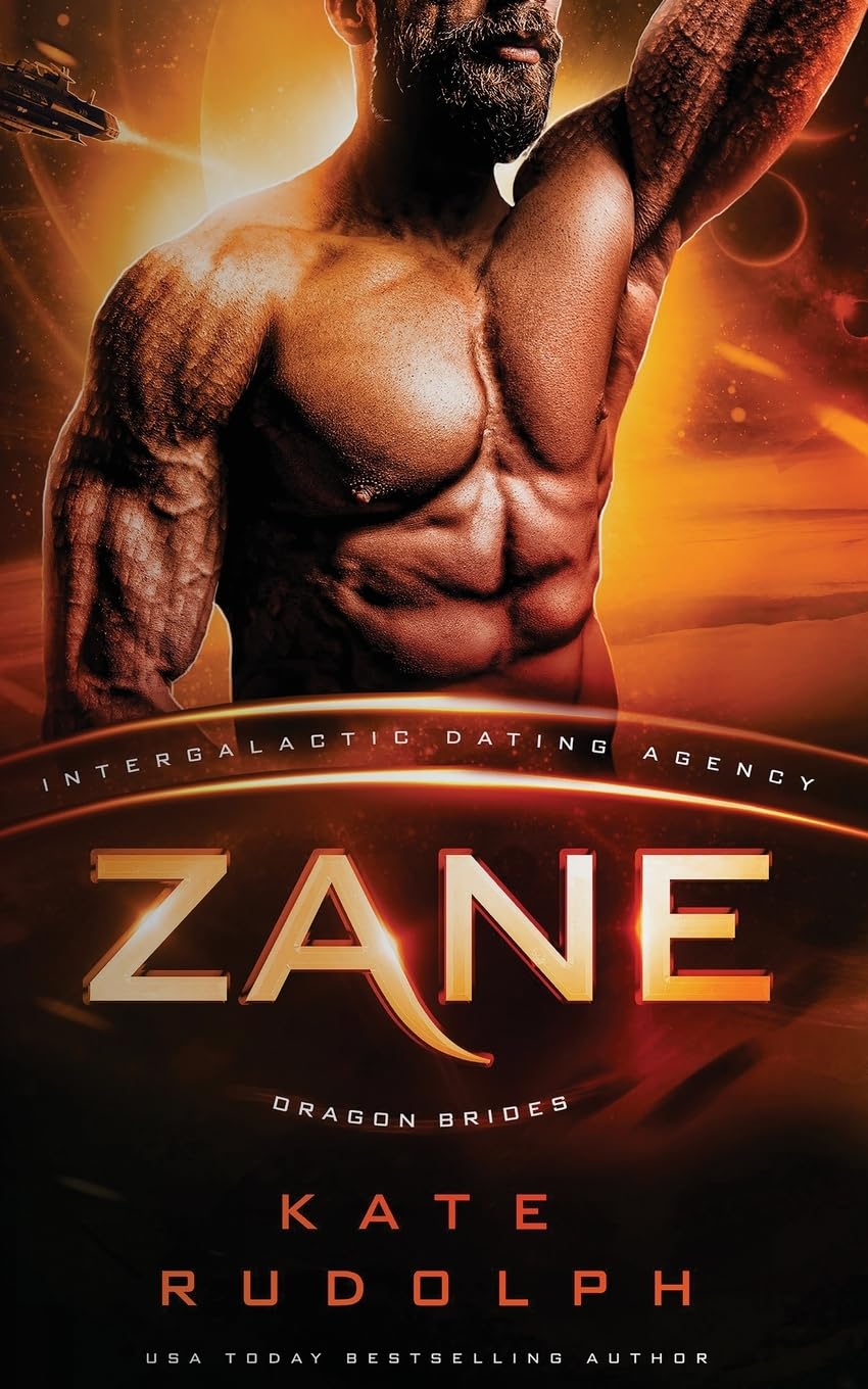 Zane: Intergalactic Dating Agency: 13 (Dragon Brides)