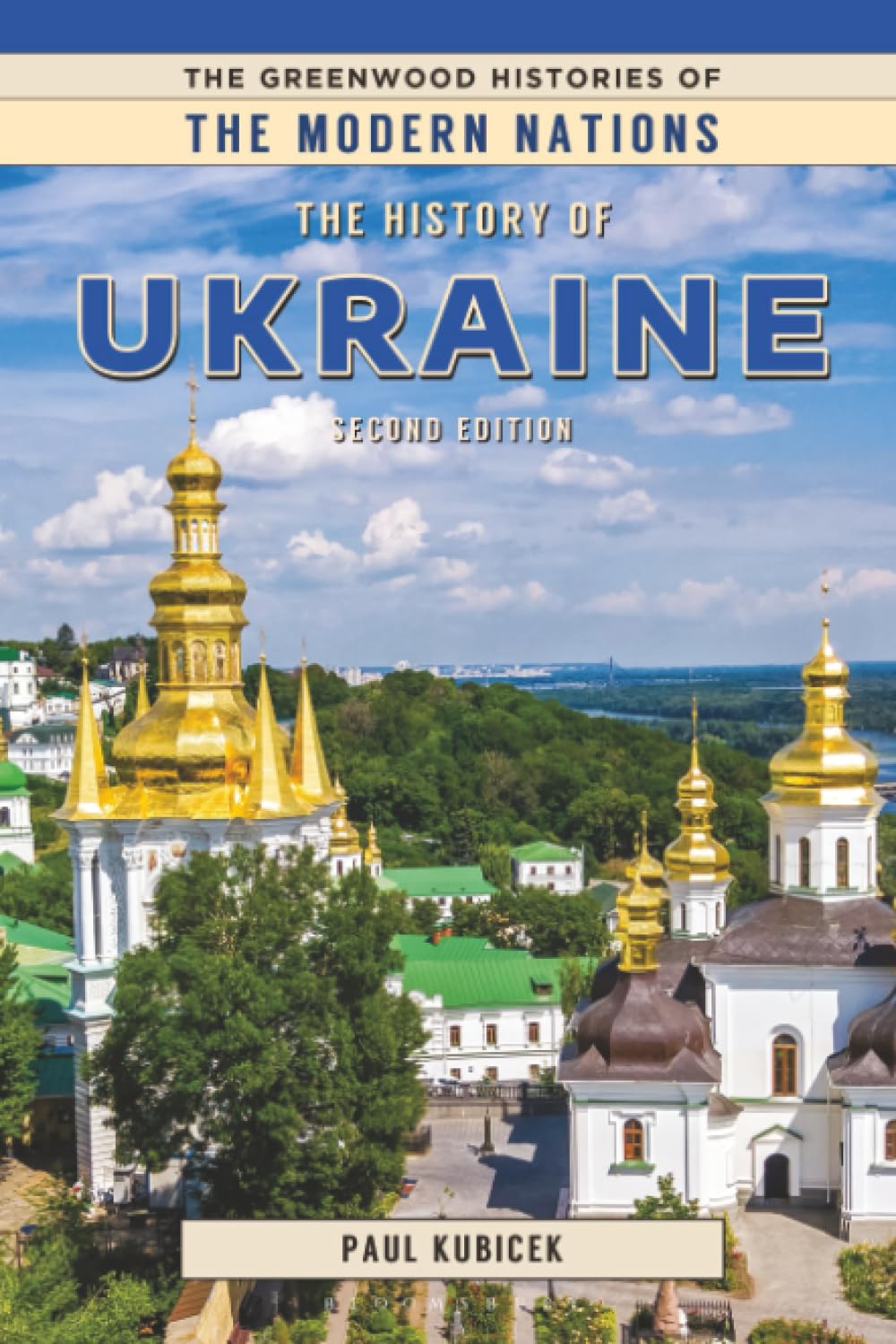 History of Ukraine, The (Histories of the Modern Nations)