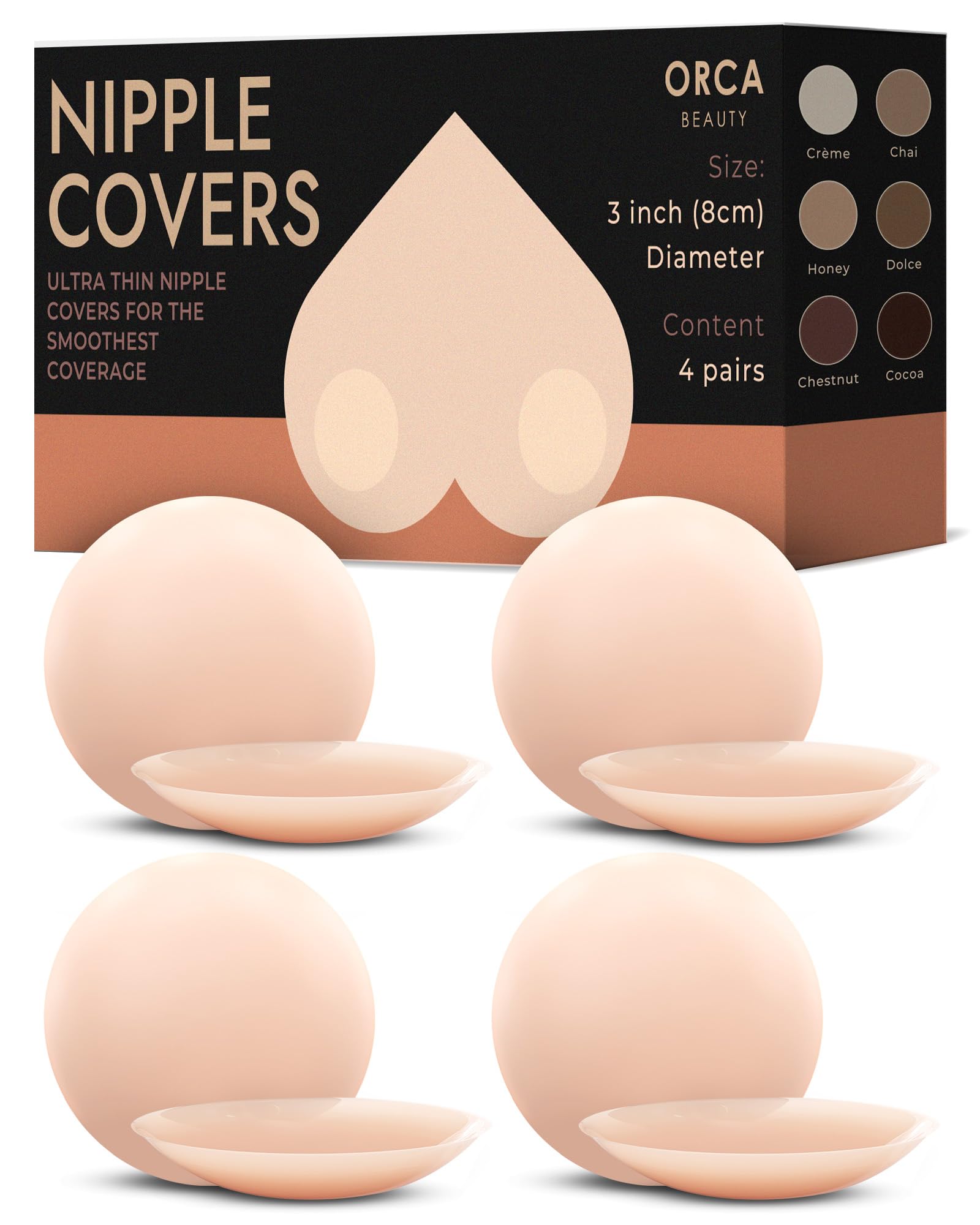 Orca BeautyNipple Cover 4 Pairs - Available in 6 Skin Tone, Adhesive Silicone Reusable Nipple Pasties Nipple Covers Stickers Crème