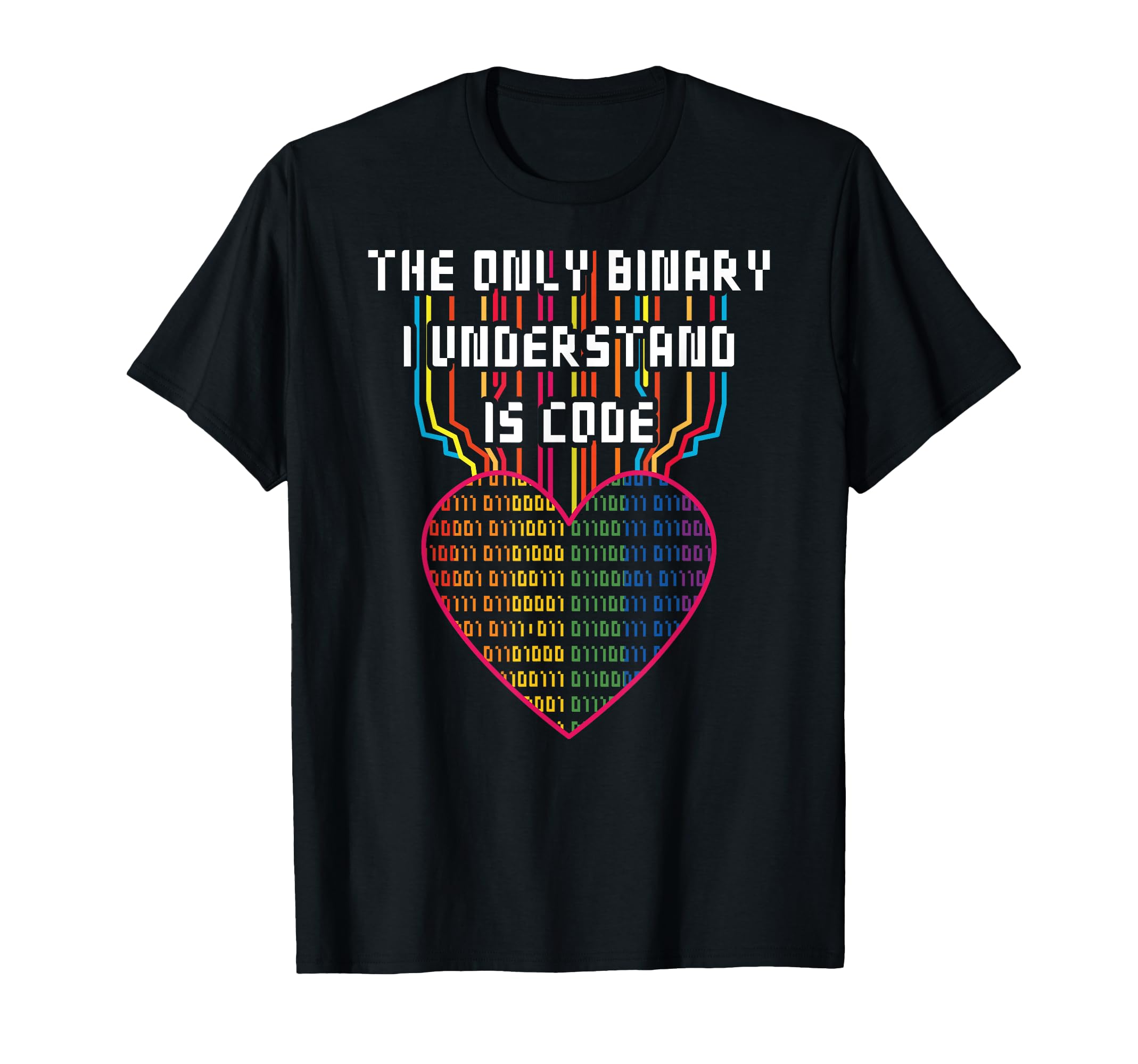 The Only Binary I Understand Is Code LGBTQ Pride Month T-Shirt