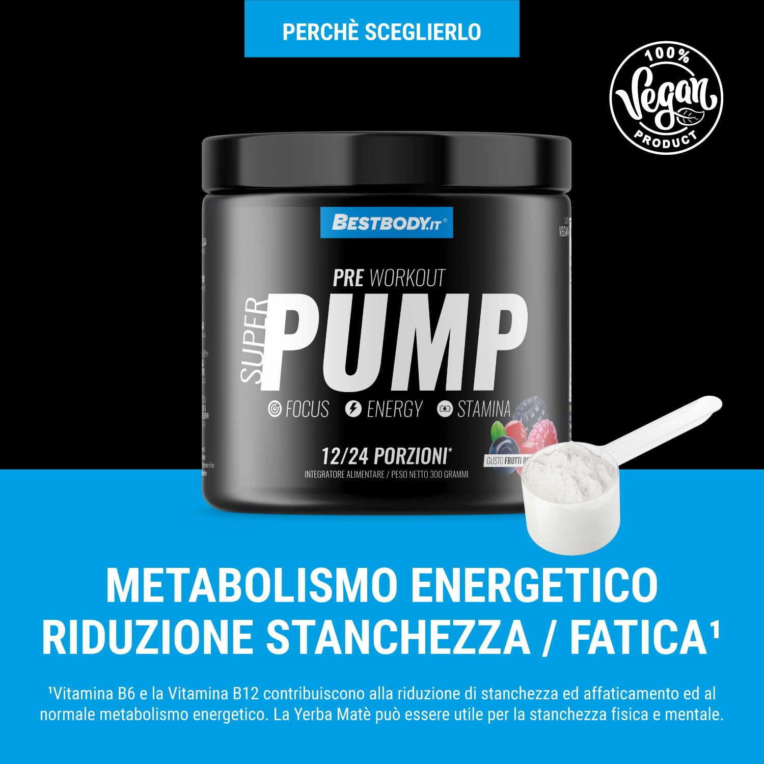 BestBody - Super Pump - Pre Workout con Citrullina, Arginina, Beta Alanina, Torosina, Taurina, Yerba Mate, Gusto Frutti Rossi, 300 grammi