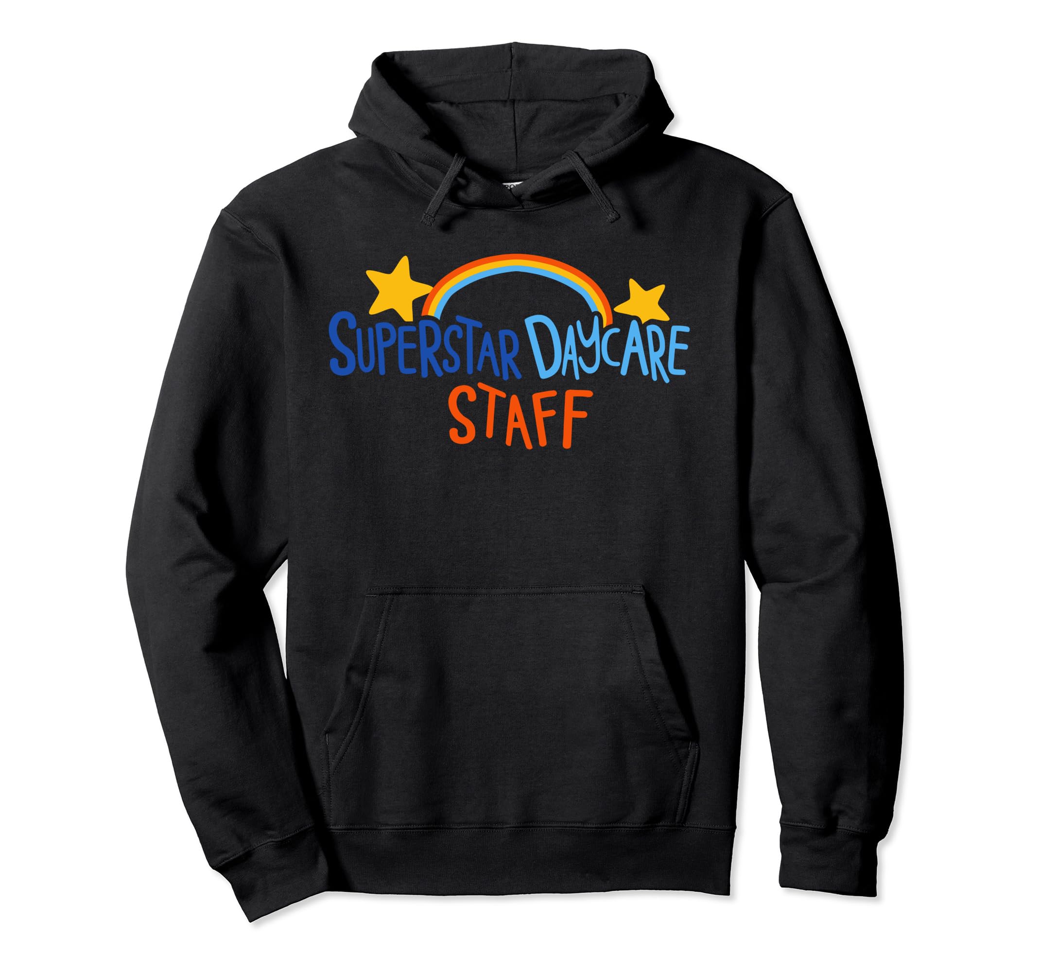 Superstar Daycare Staff design Pullover Hoodie : Clothing, Shoes \u0026 Jewelry  - Amazon.com