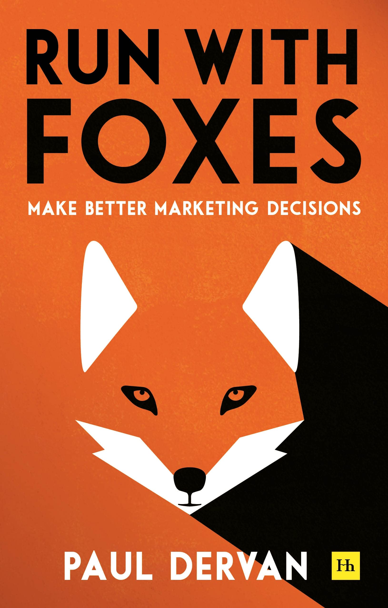 Run with Foxes by Paul Dervan PAPERBACK 9780857197726