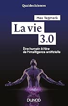Download La vie 3.0 - Etre humain à l'ère de l'intelligence artificielle PDF