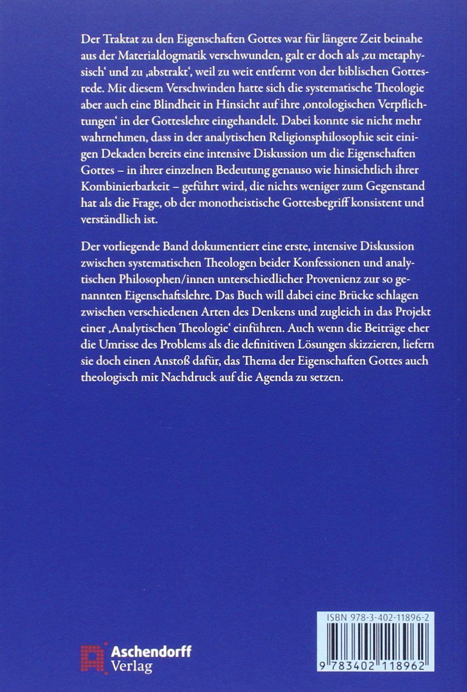 Eigenschaften Gottes: Ein Gespräch zwischen systemtischer Theologie und analytischer Philosophie (Studien zur systematischen Theologie, Ethik und Philosophie)