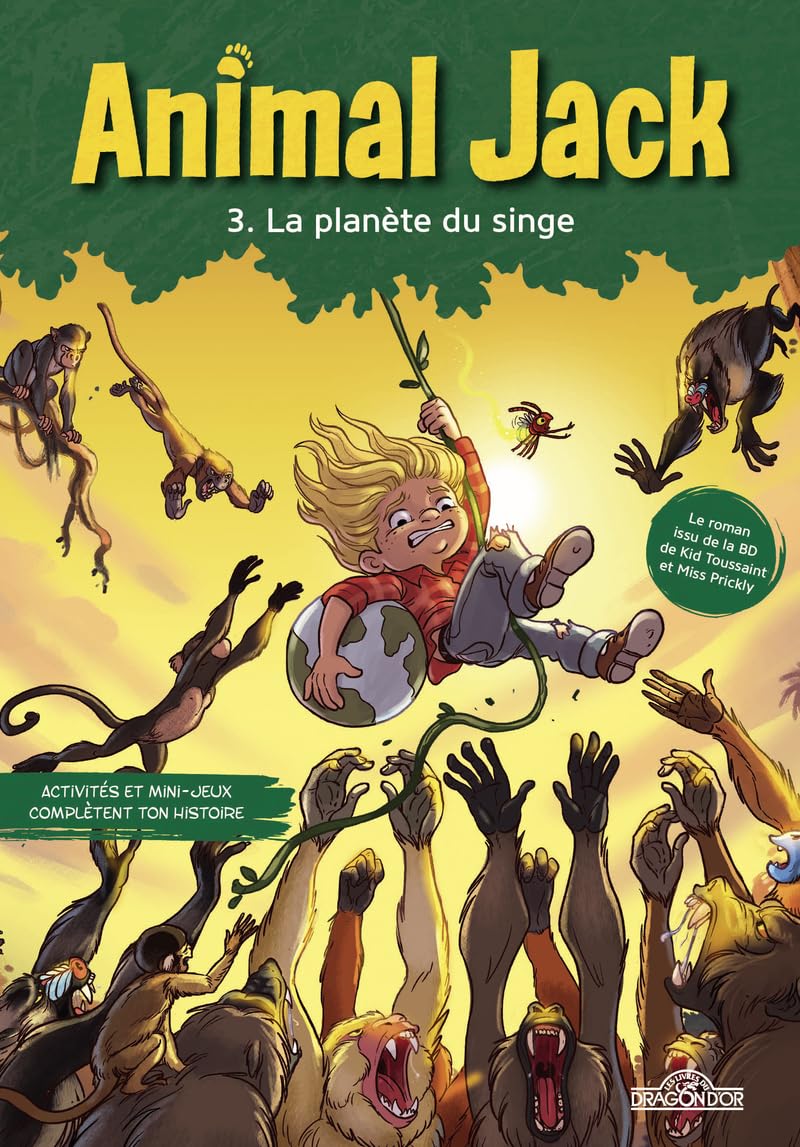 Animal Jack - Tome 3 La Planète du singe (3)