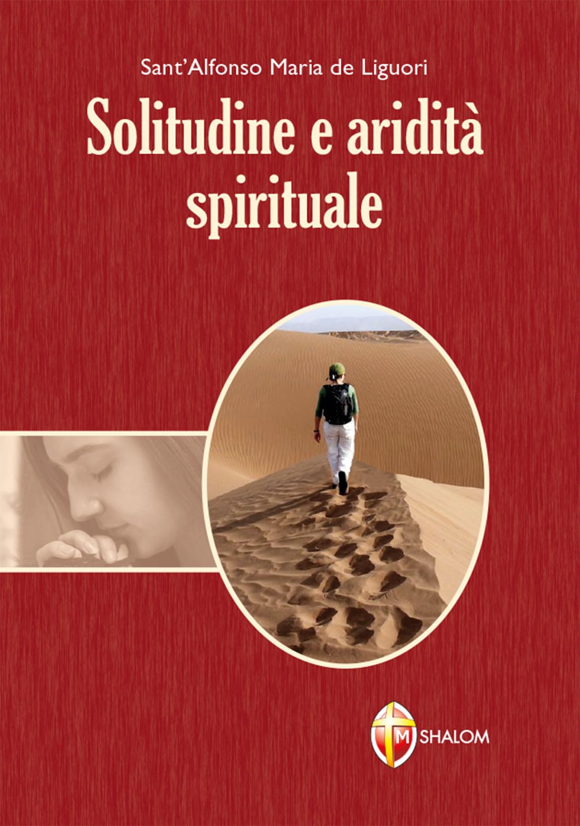 Solitudine e aridità spirituale
