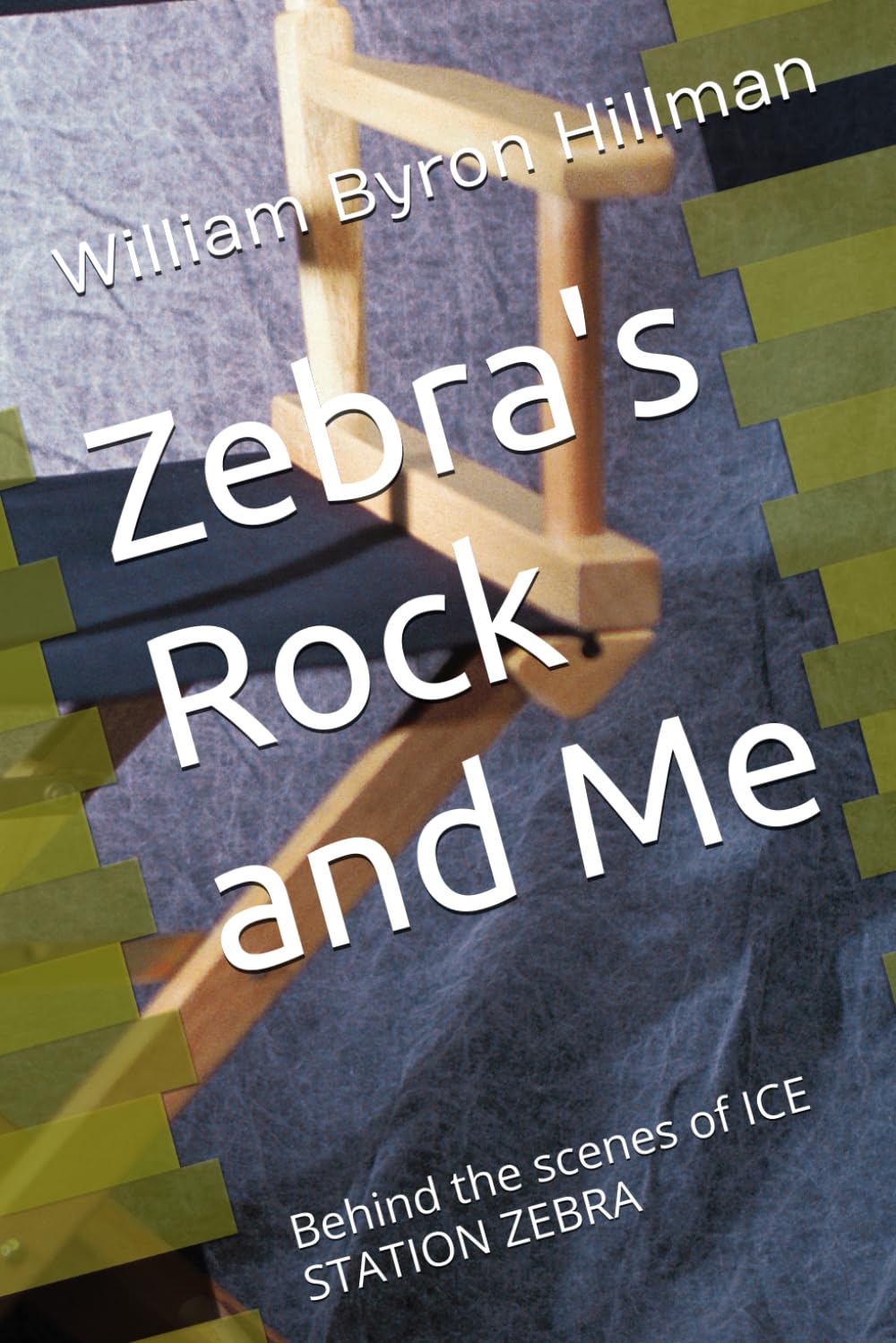 Zebra's Rock and Me: Behind the scenes of ICE STATION ZEBRA