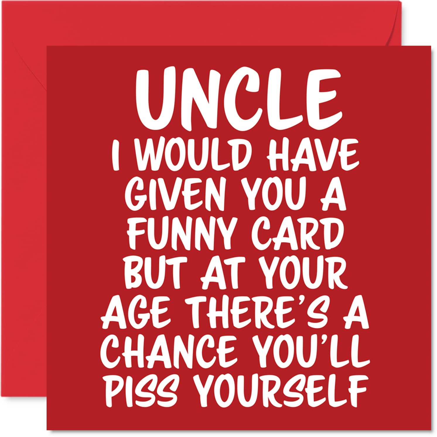 Rude Uncle Birthday Card - P*ss Yourself - Funny Happy Birthday Card for Uncle from Nephew Niece, 145mm Joke Humour Bday Greeting Cards