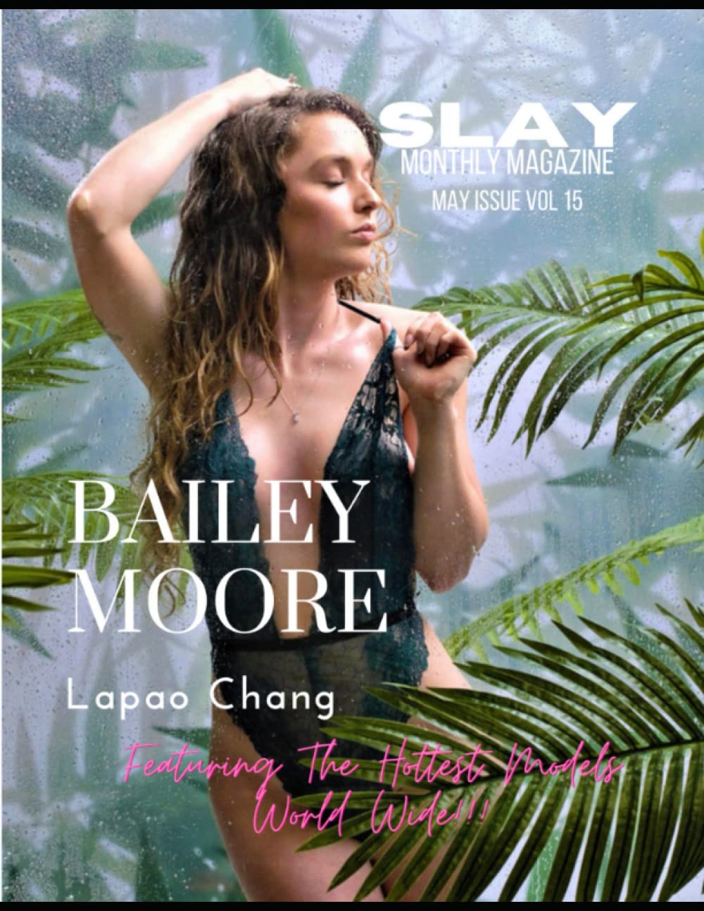 SLAY Monthly Magazine May Issue 22 Vol 15 revue mode