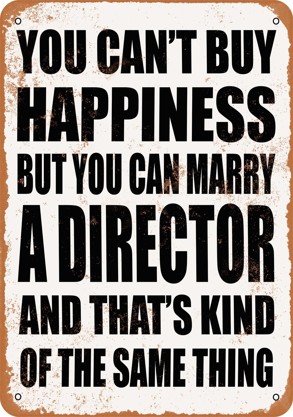 Metal Sign - Marry a DIRECTOR - Vintage Look home decor