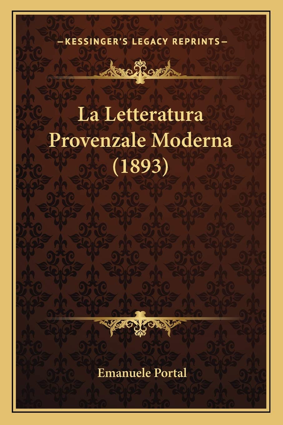 La Letteratura Provenzale Moderna (1893)