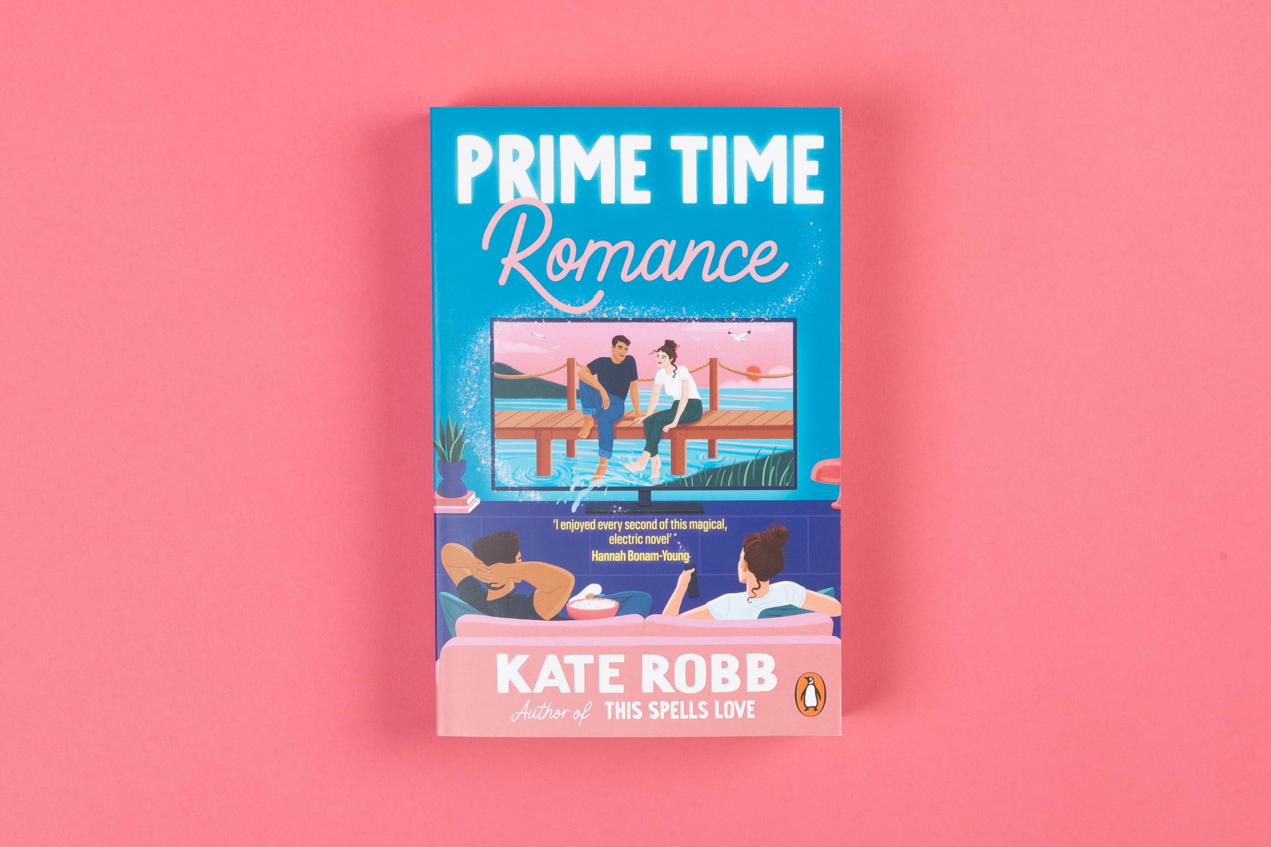Prime Time Romance: The brand new, magical rom-com full of 90s nostalgia, from the author of This Spells Love