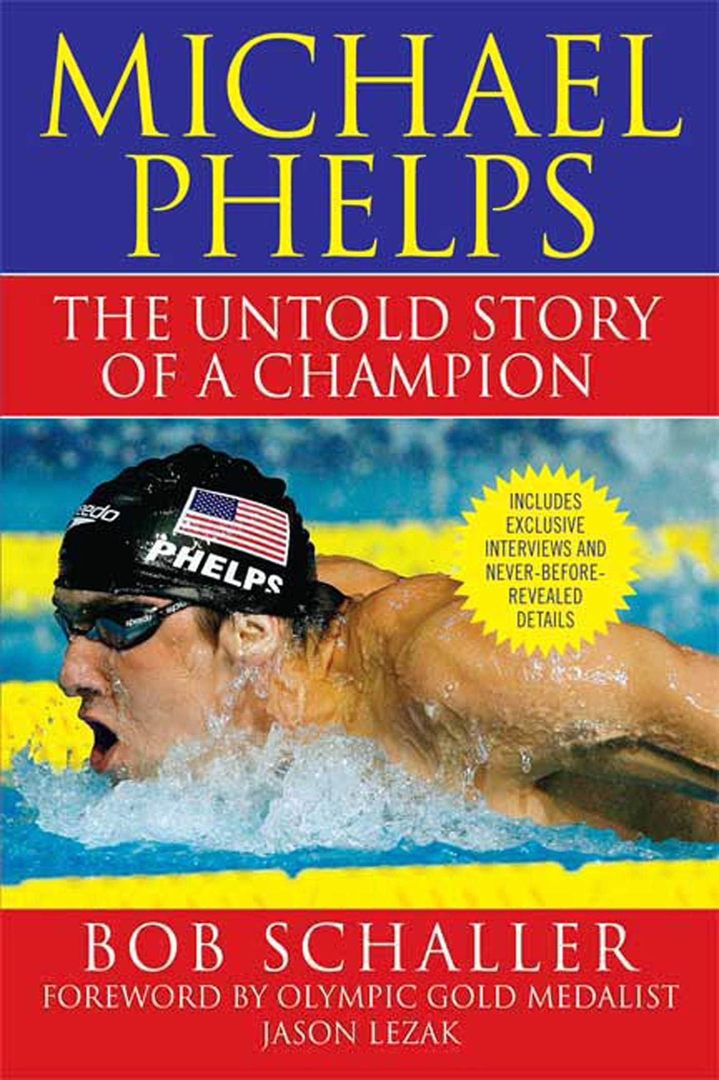 St. Martin's Griffin Michael Phelps: The Untold Story of a Champion