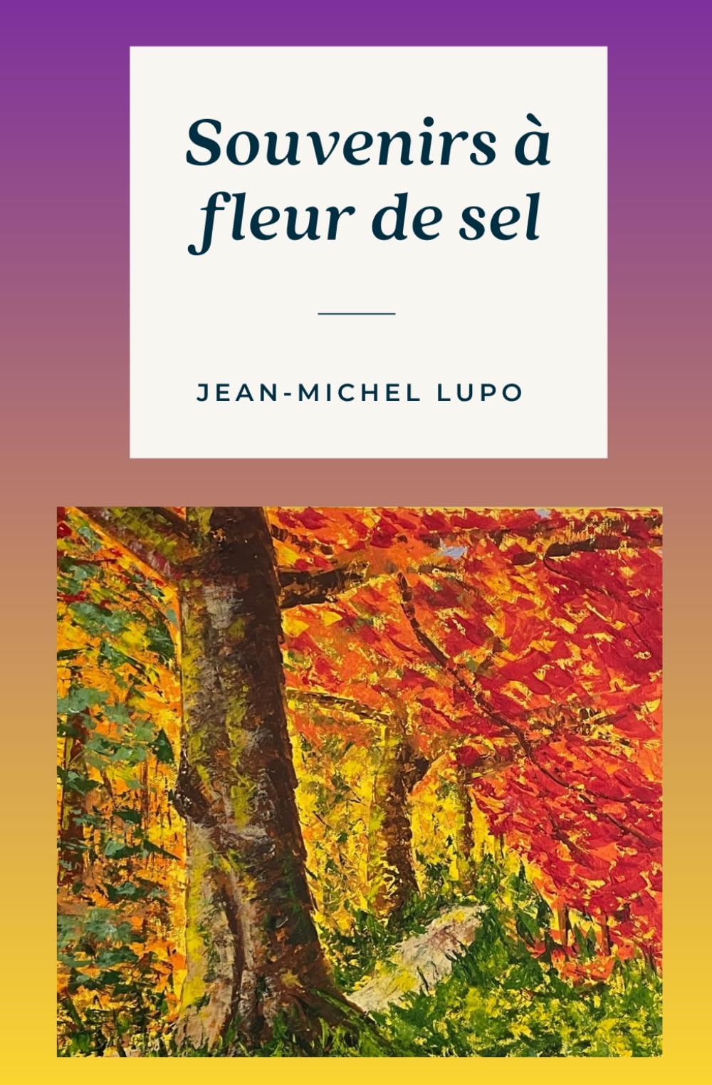 Souvenirs à fleur de sel (Nouvelles de famille)