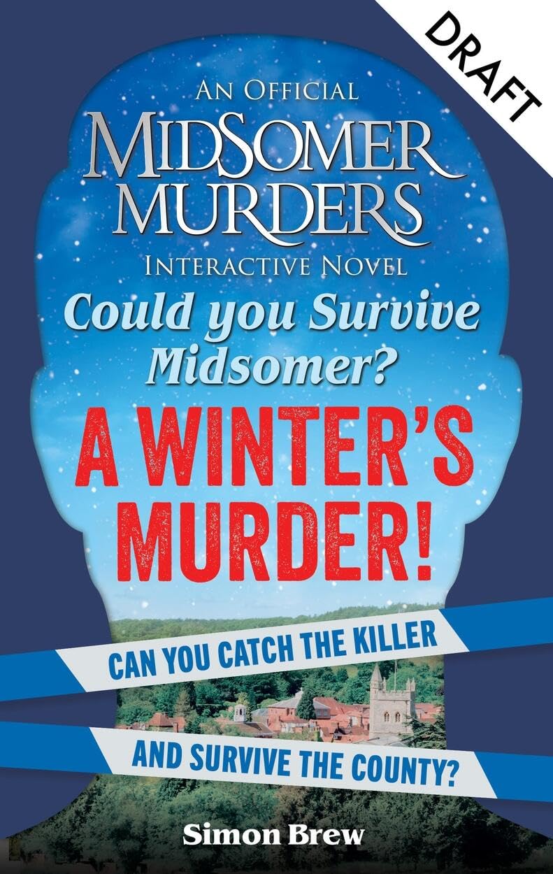 Could You Survive Midsomer? A Winter's Murder An Official Midsomer