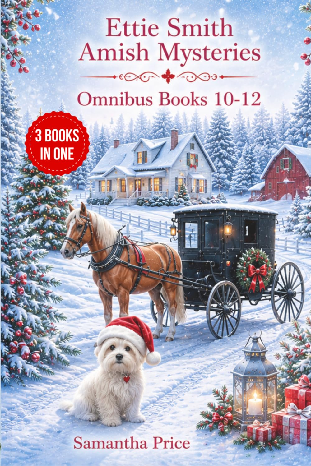 Ettie Smith Amish Mysteries 3 books-in-1 (Volume 4): Amish Christmas Mystery: Who Killed Uncle Alfie?: LOST