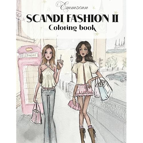 Scandi fashion 2 coloring book, Emmzonn: Fashion illustrations, girlhood and self-care (Emmzonn coloring books)