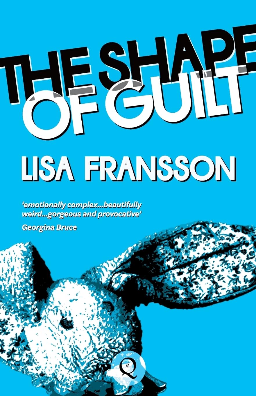 The Shape of Guilt by Lisa Fransson (Paperback Book)