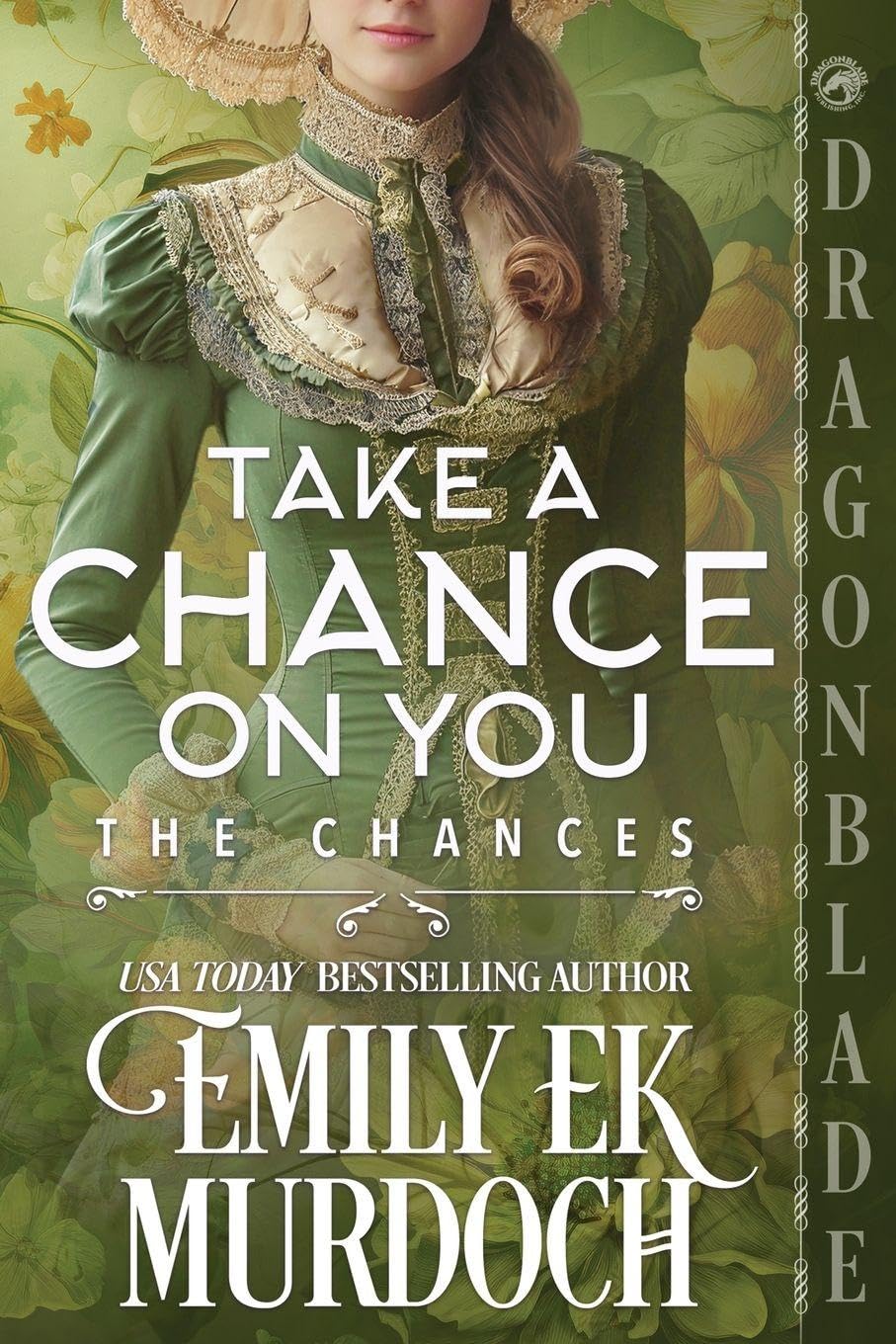 Take a Chance on You: A Regency Historical Romance: 11