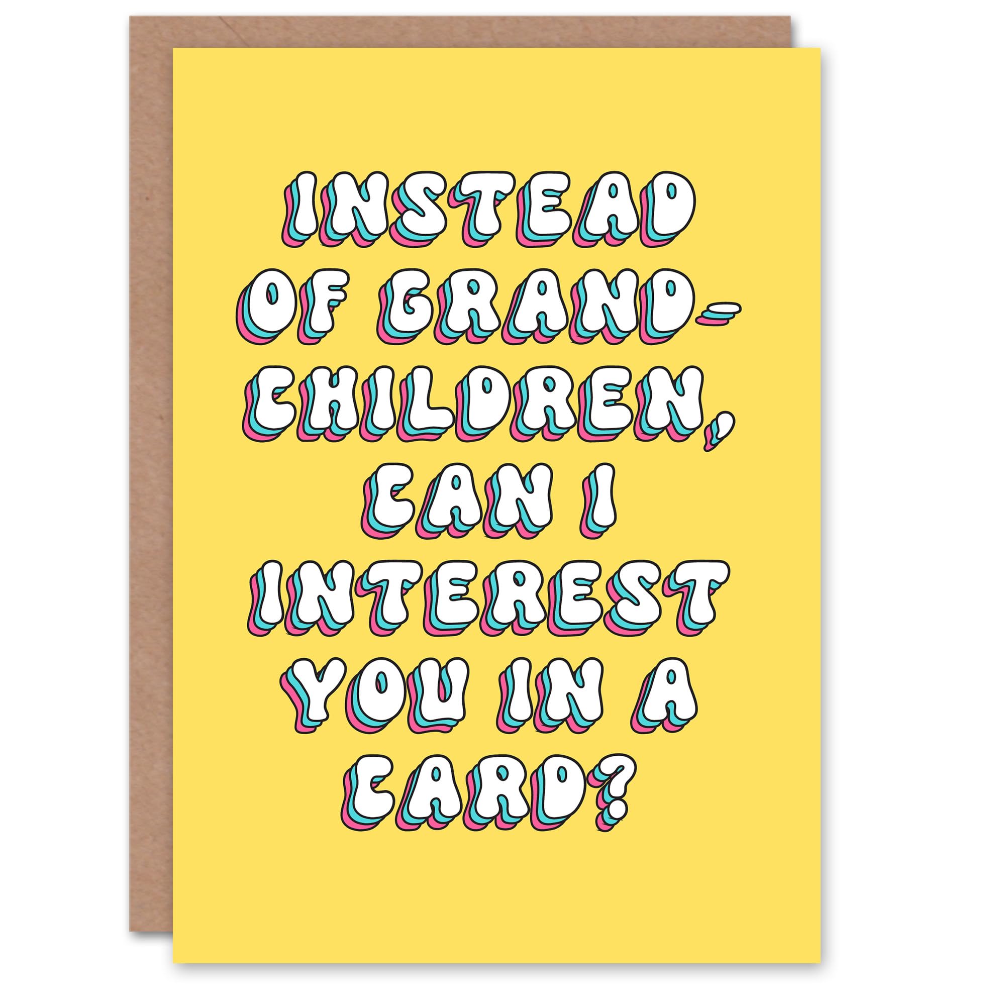 Artery8 Mother's Day Instead of Grandchildren Fun Funny Humour Joke Modern Bright Bold Mum Greeting Card