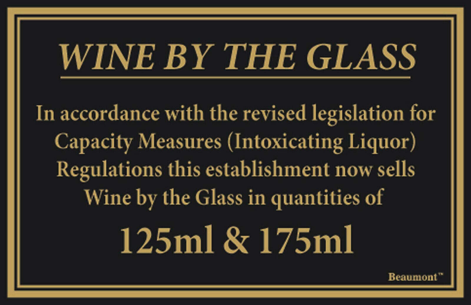 Wine By The Glass Law Sign - 125ml & 175ml Legal Drinking Bar Restaurant Signage