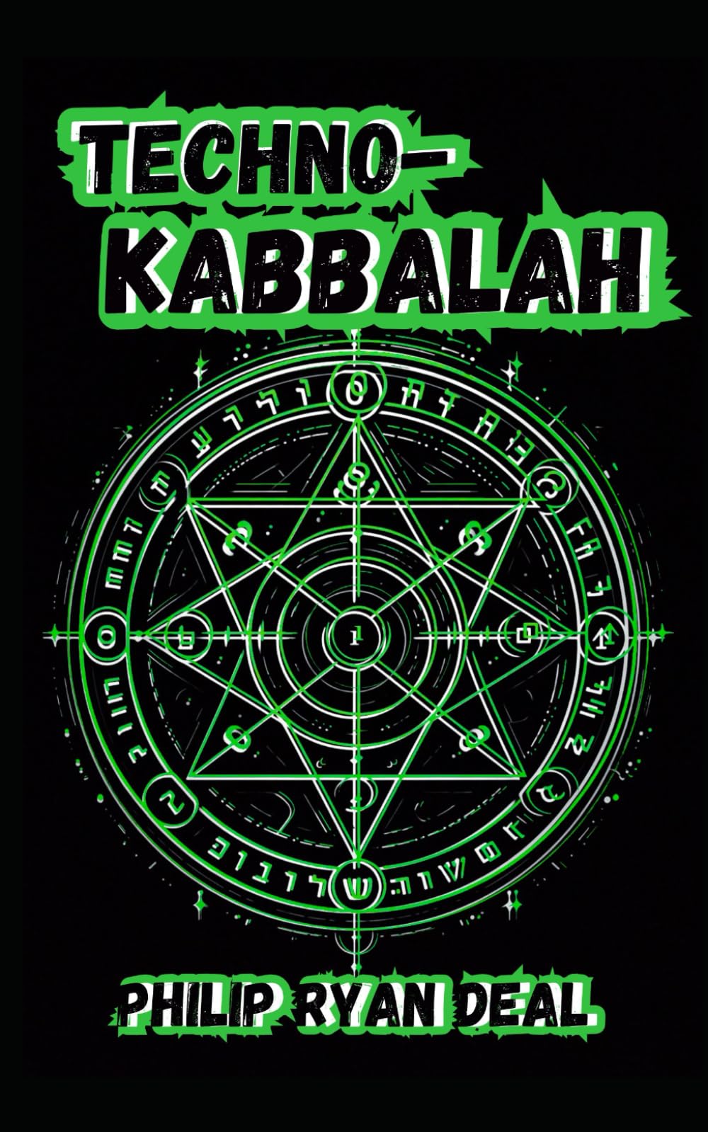 Techno-Kabbalah: How to Climb the Tree of Life Using AI Companions (Techno-Kabbalah and Magick Series)