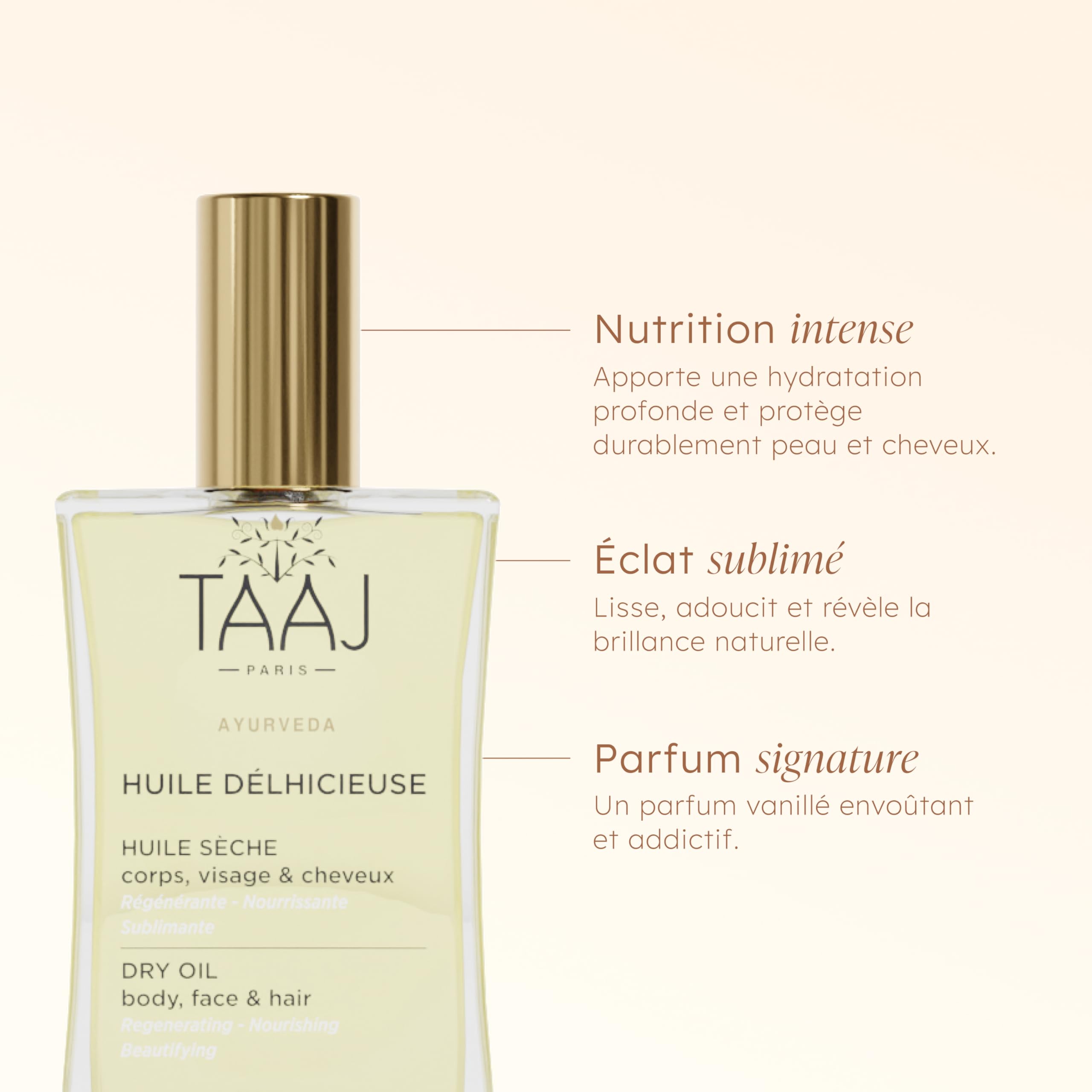 TAAJ | Huile Délicieuse | Huile sèche de Beauté | Corps, Visage & Cheveux | Nourrit, Protège & Revitalise la peau | Peau Satinée |Cheveux Réparés |96% d’ingrédients d’origine naturelle |Vegan | 100 ml