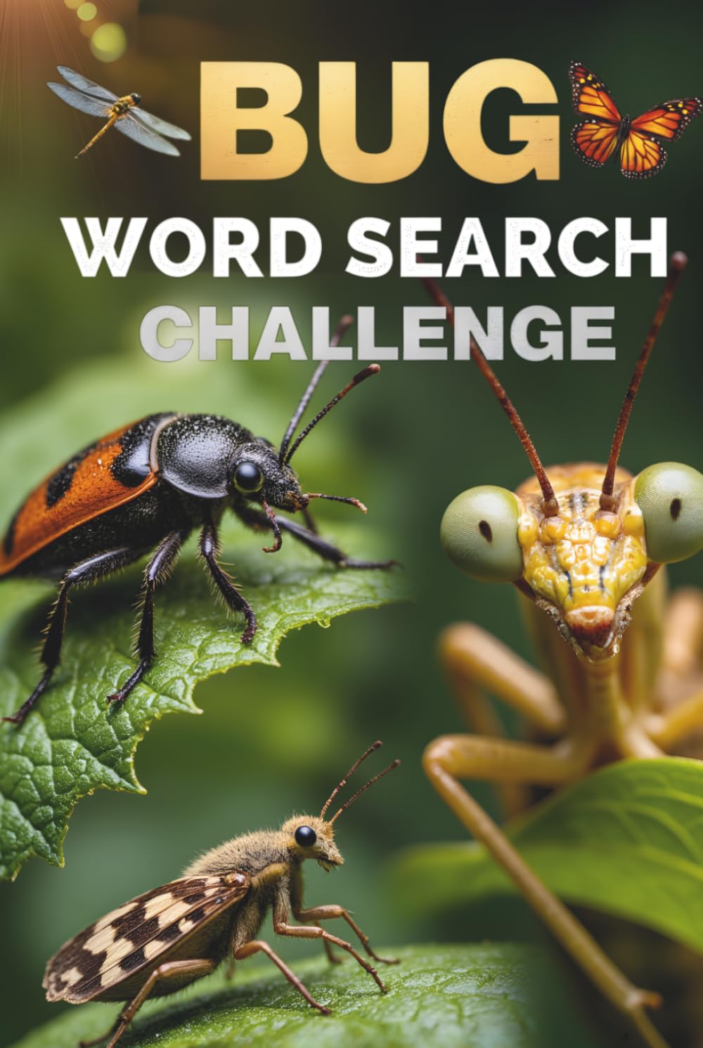 Bug Word Search Challenge: 50 Advanced Puzzles for Kids Who Love Insects & Creepy Crawlies plus 10 Bonus Coloring Pages!