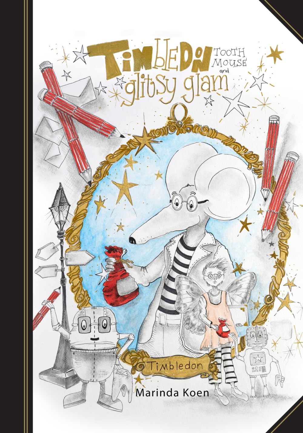 Timbledon Tooth Mouse and Glitsy Glam