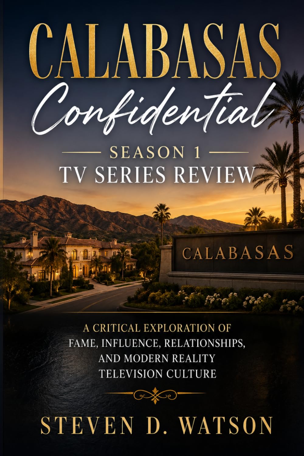 Calabasas Confidential Season 1 Tv Series Review: A Critical Exploration of Fame, Influence, Relationships, and Modern Reality Television Culture