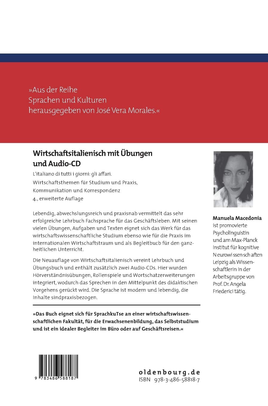 Wirtschaftsitalienisch mit Übungen: L'italiano di tutti i giorni: gli affari. Wirtschaftsthemen für Studium und Praxis, Kommunikation und Korrespondenz (Lehr- und Handbücher zu Sprachen und Kulturen)