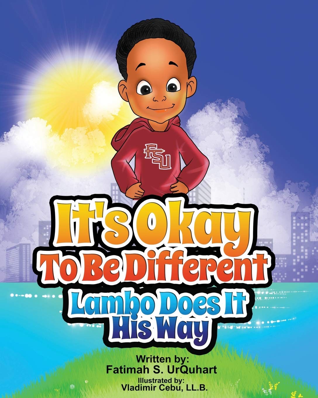 It's Okay To Be Different: Lambo Does It His Way: 1