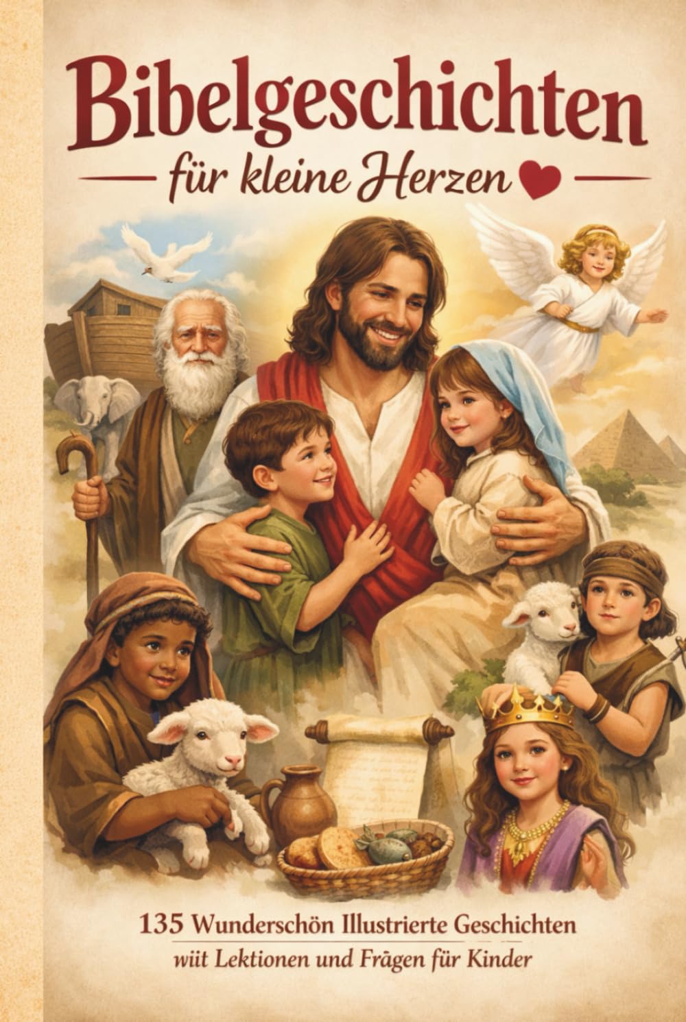 Bibelgeschichten für kleine Herzen: 135 Wunderschön Illustrierte Geschichten mit Lektionen und Fragen für Kinder