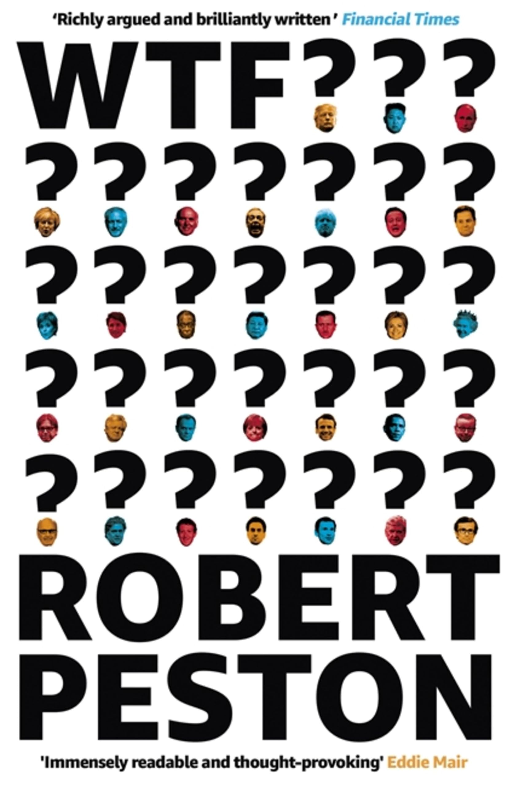 Robert Peston: WTF? [2018] paperback