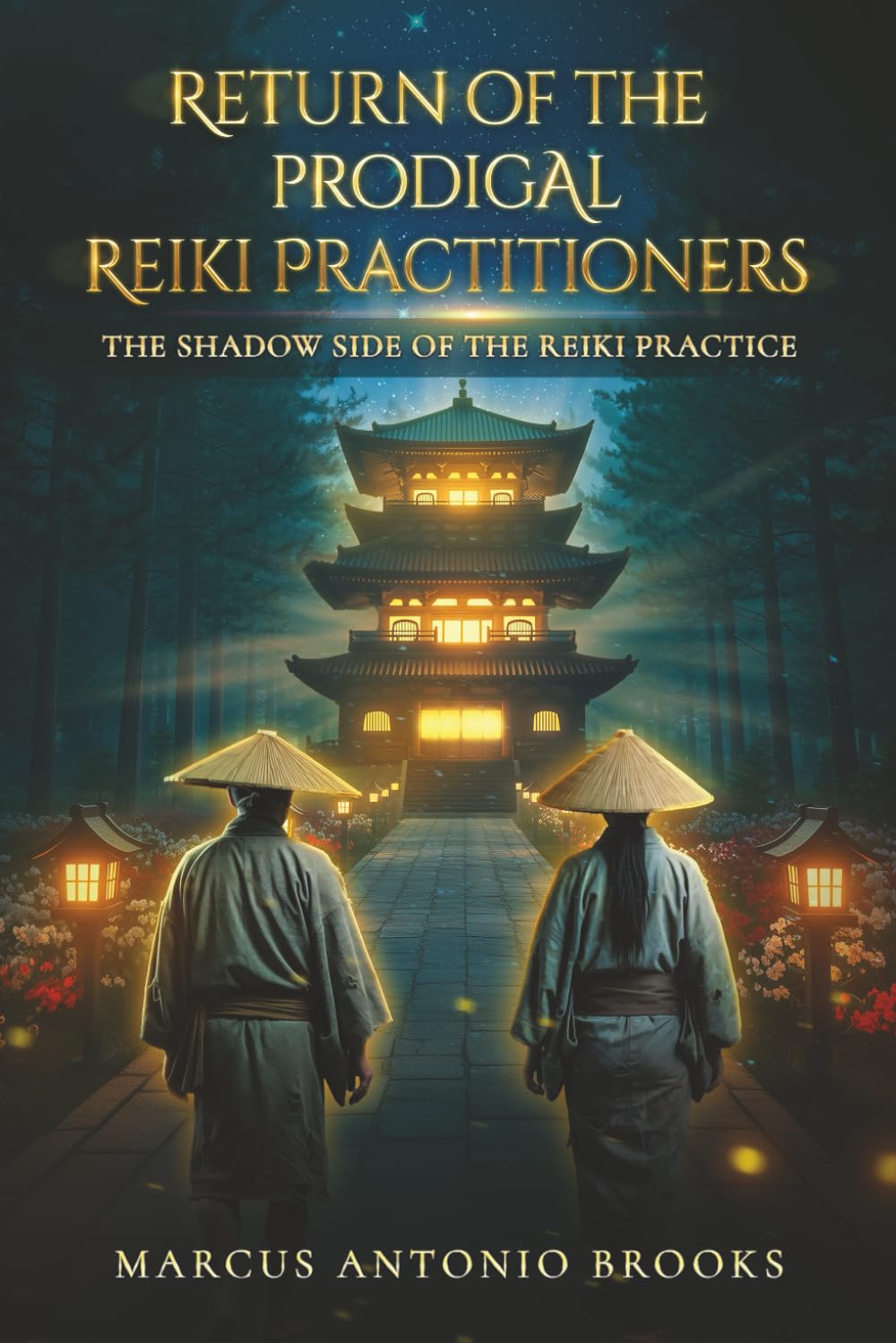 Return of the Prodigal Reiki Practitioners: The Shadow Side of the Reiki Practice