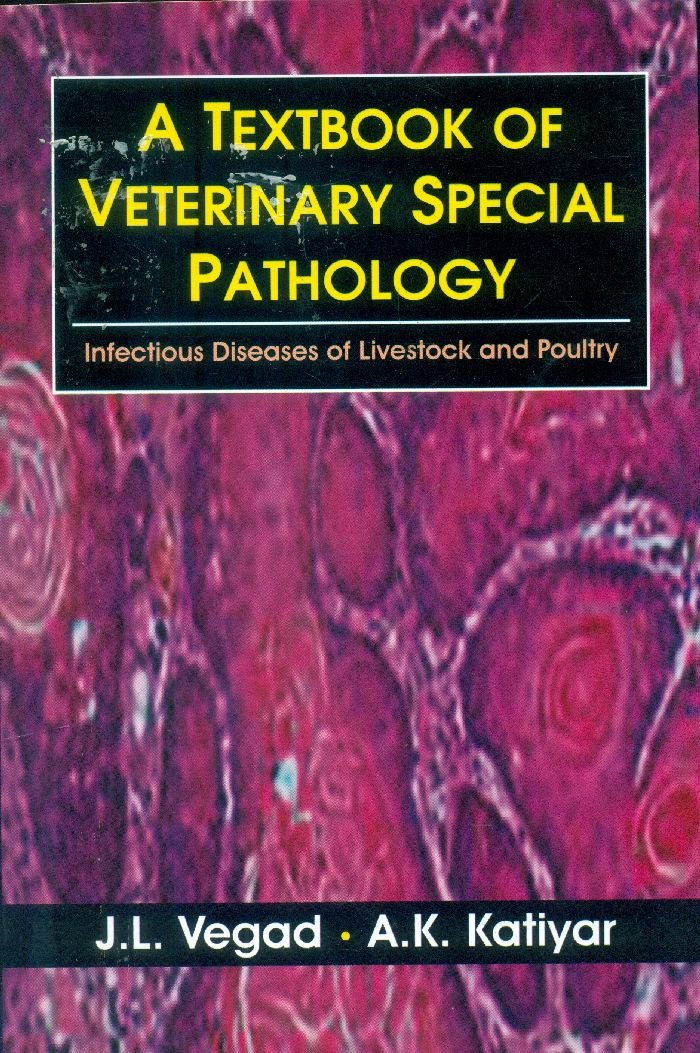 A Textbook of Veterinary Special Pathology (E