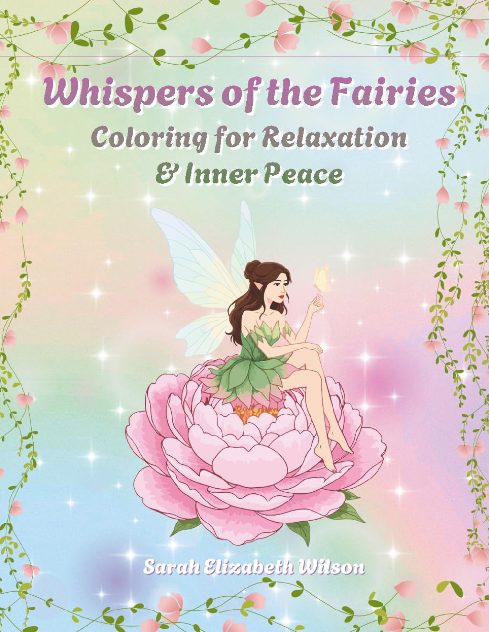 Whispers of the Fairies: Coloring for Relaxation & Inner Peace