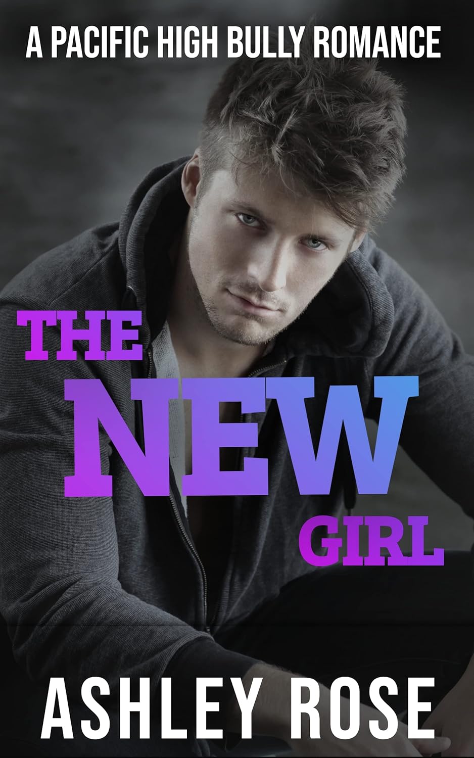 The New Girl (Pacific High Series Book 1)      Kindle Edition