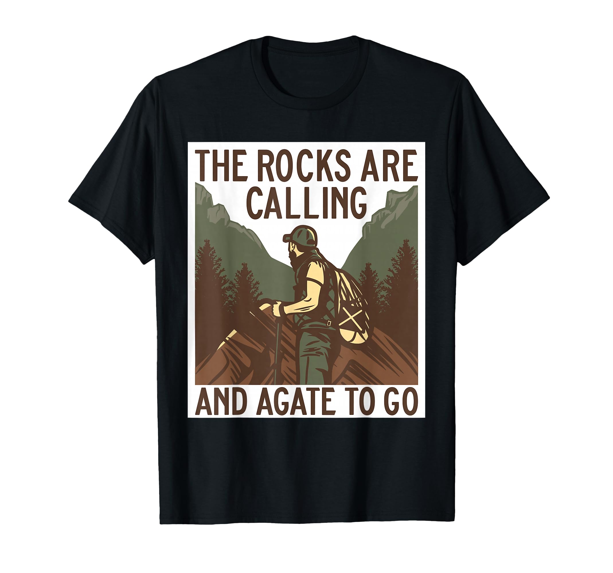 The Rocks Are Calling And Agate Go Geology Geologist Rock T-Shirt