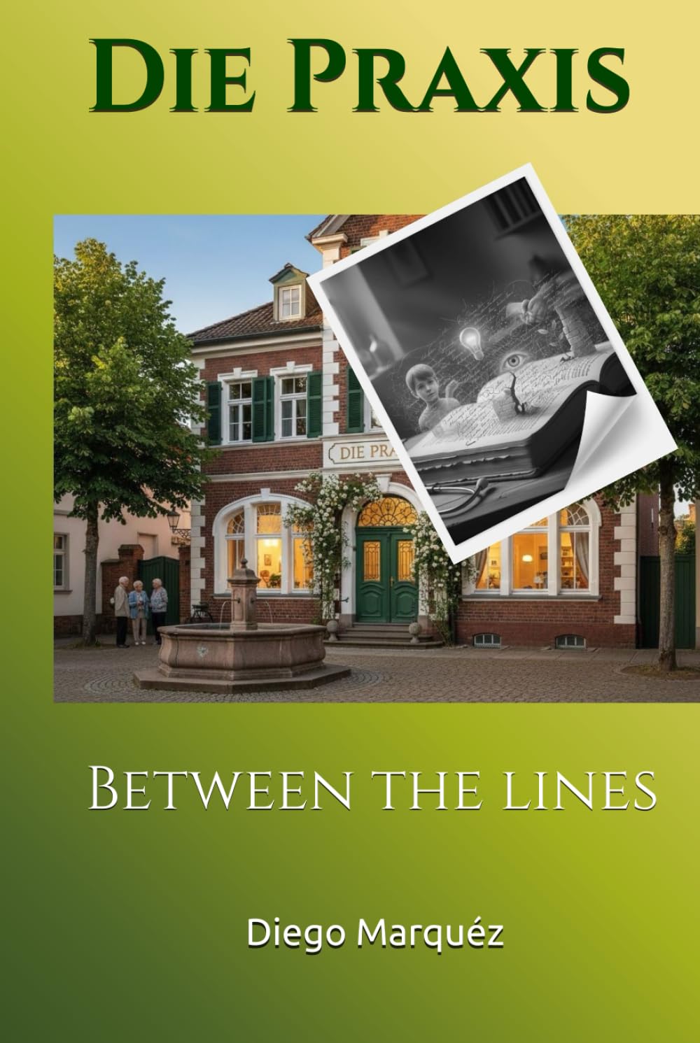 Die Praxis: Between the lines (The Practice)