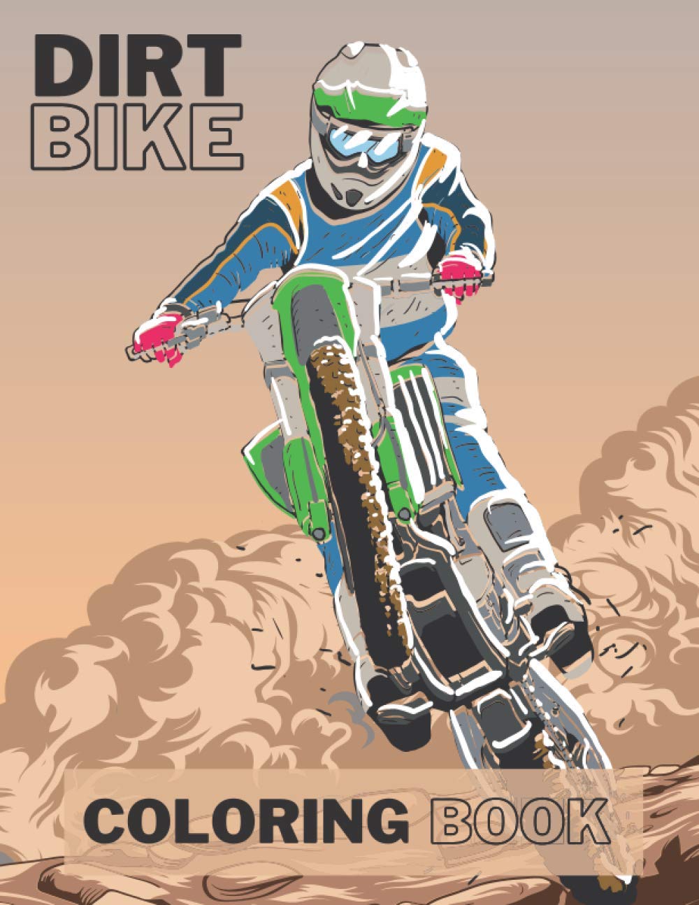 Amazon.com: Dirt Bike Coloring Book: Fun Learning and Dirt Bike ...