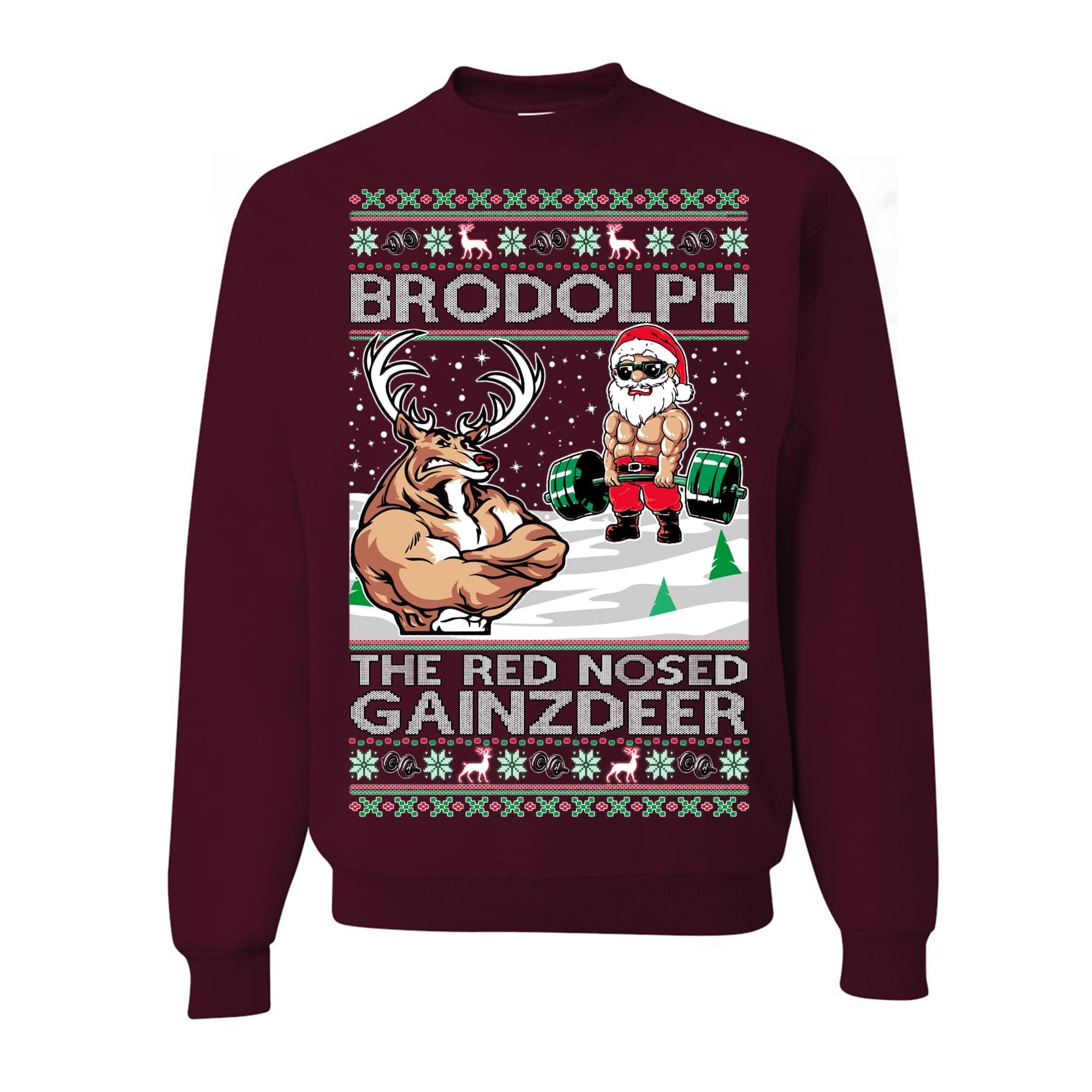 wild custom apparelBrodolph Santa Working Out Gym the Red Nosed Gainzdeer Ugly Christmas Sweater Crewneck Sweatshirt, Maroon, XX-Large