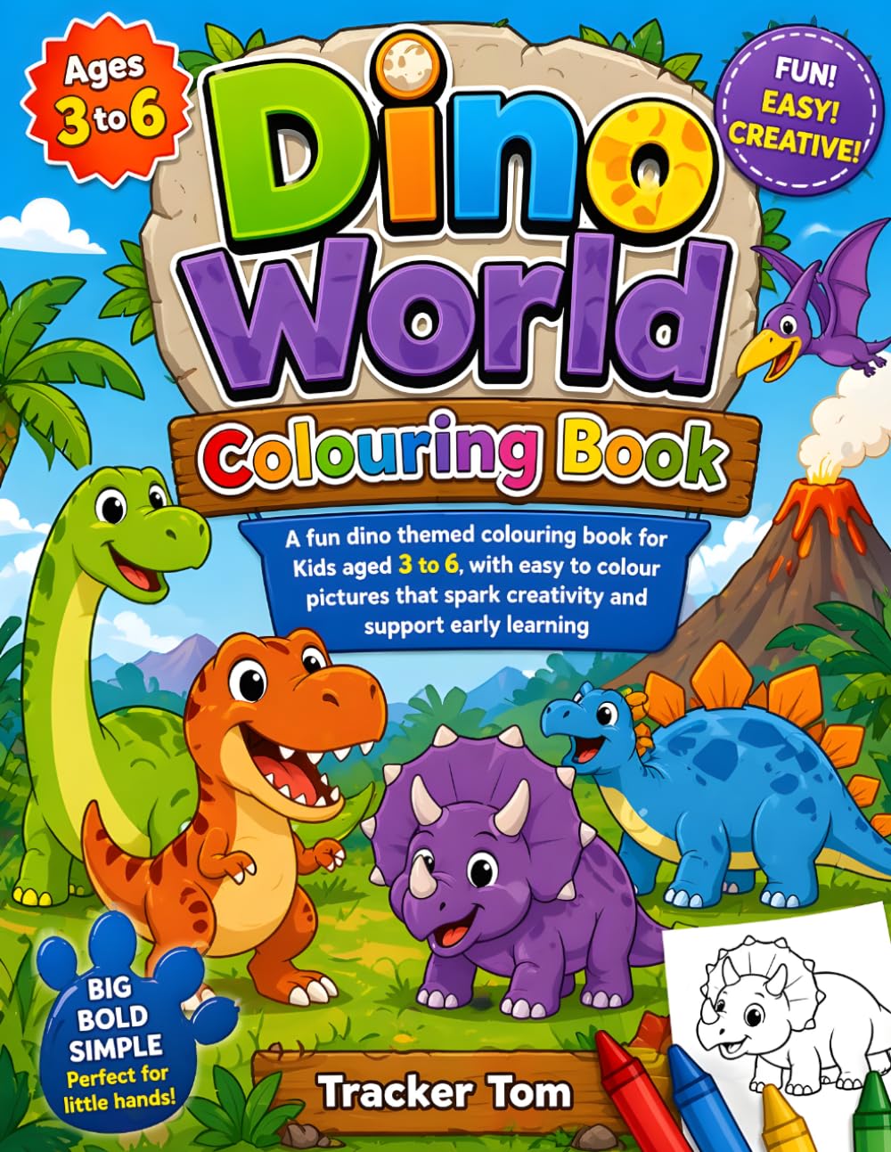 Dinosaur Coloring Book for Kids Ages 3–6: Dinosaur Coloring Book for Kids Ages 3–6