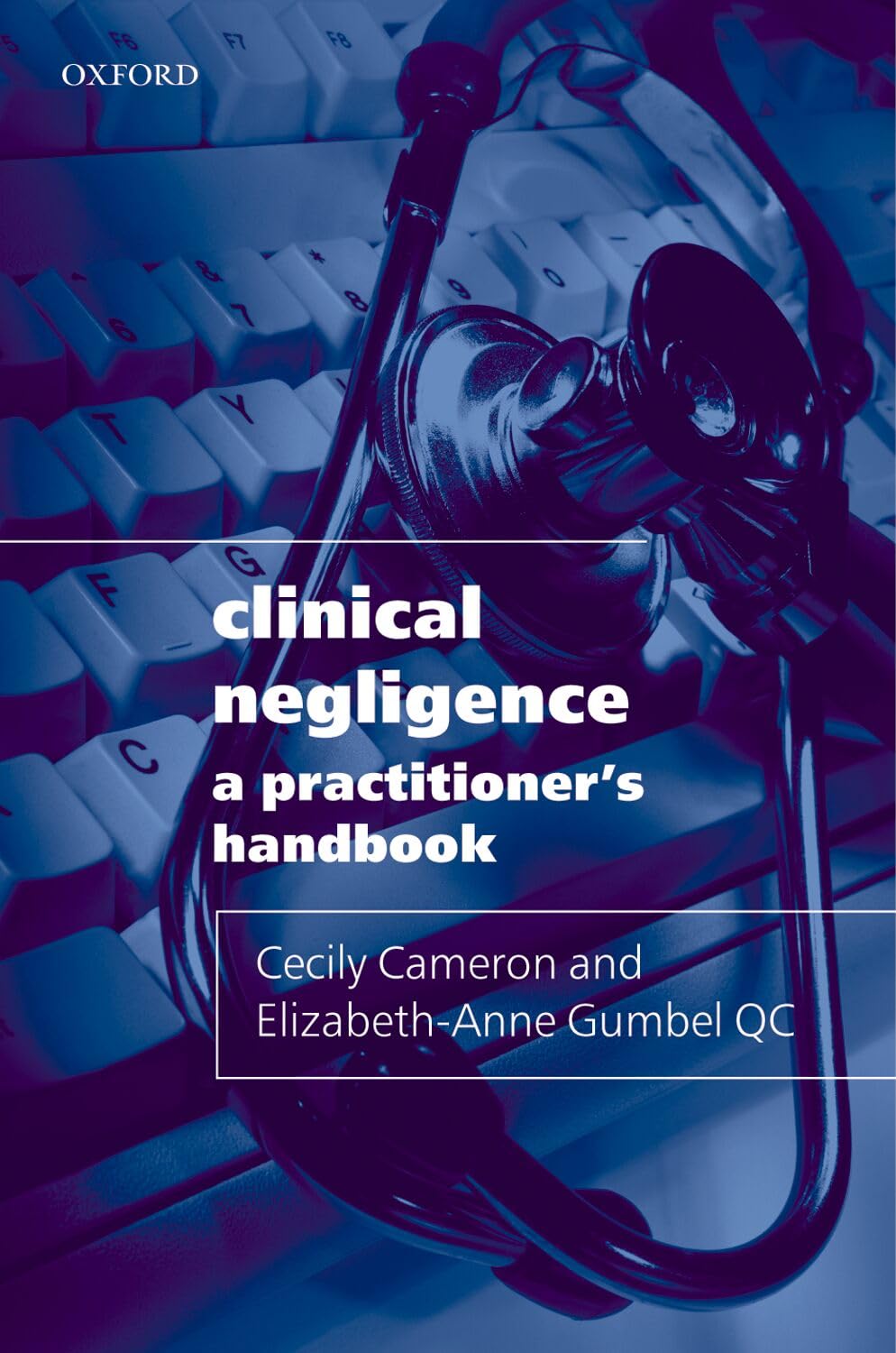 Clinical Negligence: A Practitioner's Handbook Paperback – Illustrated, 2007