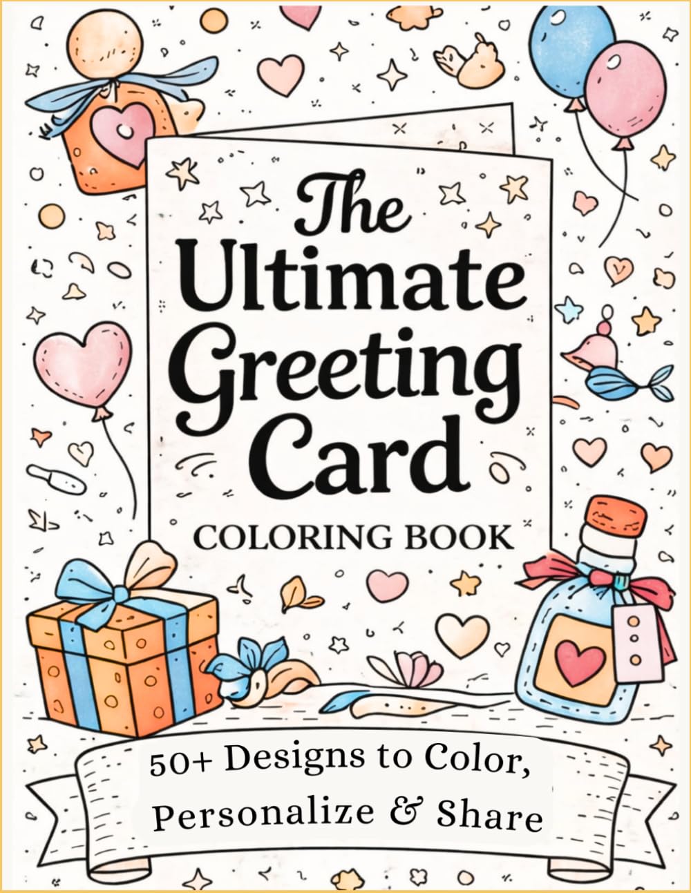 The Ultimate Greeting Card Coloring Book